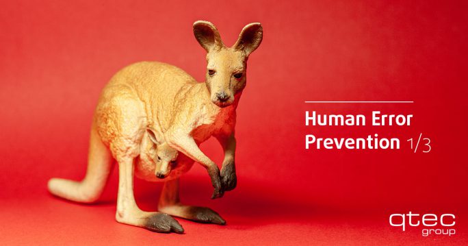 qtec | Human Error Prevention Teil 1