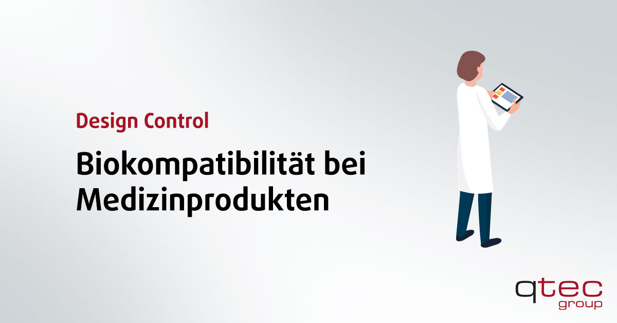 Biokompatibilität bei Medizinprodukten qtecgroup