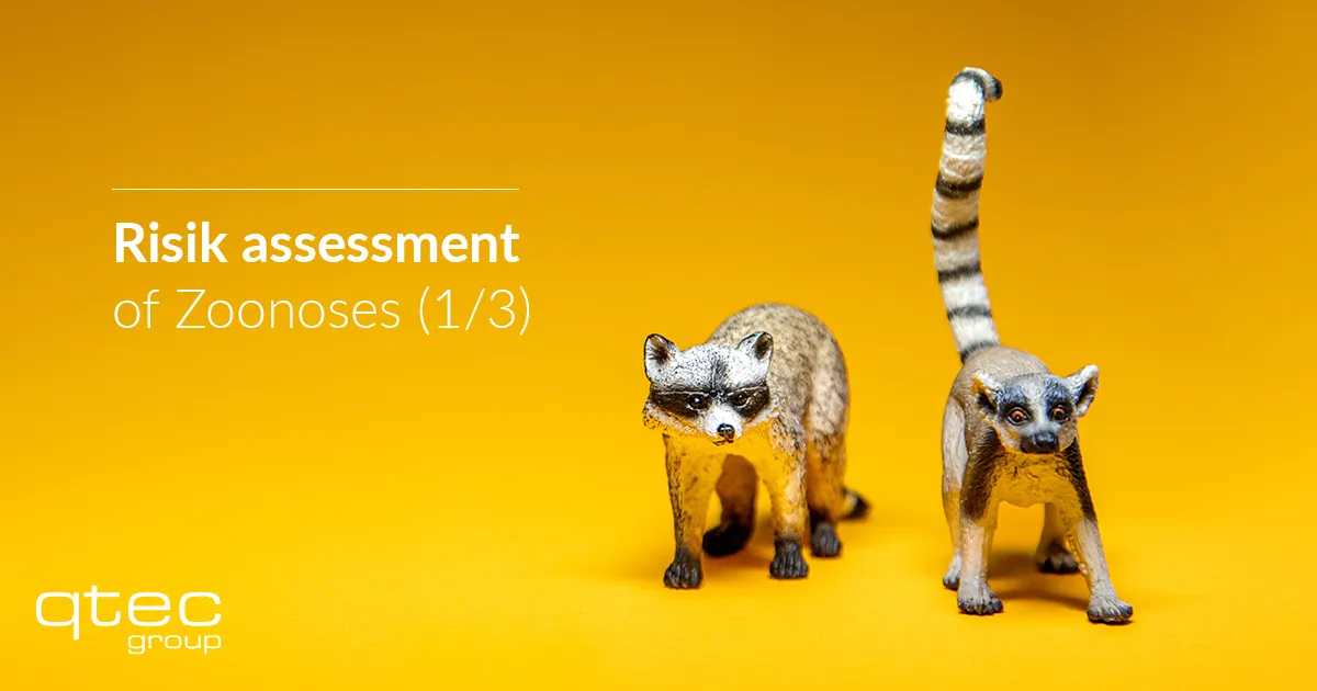 qtec group | Risk assessment of Zoonoses (1/3) qtec group | Risk assessment of Zoonoses (1/3)| qtec-group