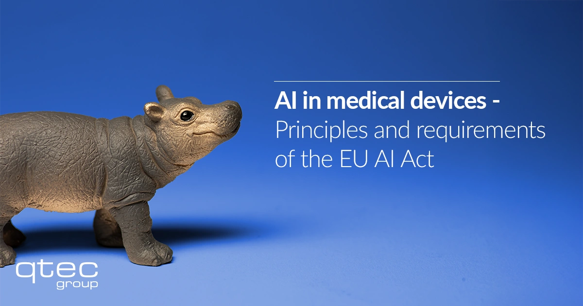 qtec-group-ai-in-medical-devices-principles-and-requirements-of-the-eu-ai-act | qtec-group
