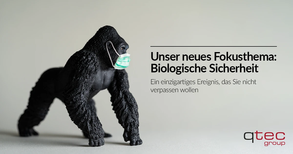qtec Group | Fokusmonat Biologische Sicherheit| qtec-group