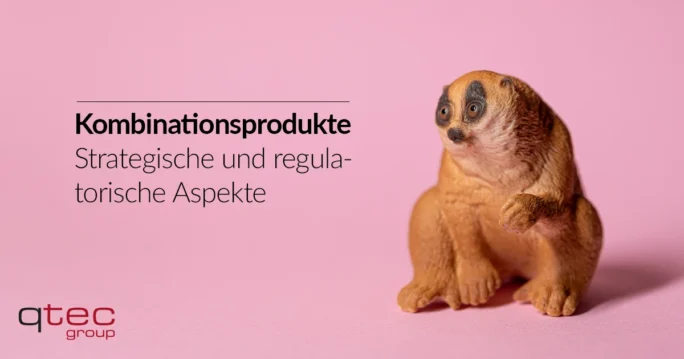 qtec group | Strategische und regulatorische Aspekte für Kombinationsprodukte qtec group | Strategische und regulatorische Aspekte für Kombinationsprodukte| qtec-group