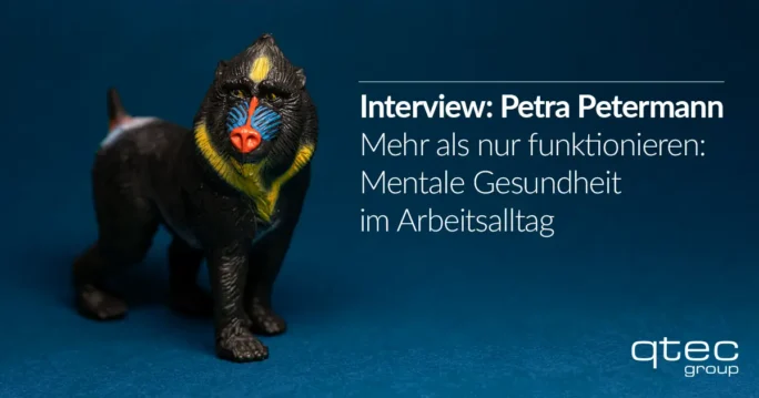 Mehr als nur funktionieren: Mentale Gesundheit im Arbeitsalltag 27 qtec Group | Mehr als nur funktionieren: Mentale Gesundheit im Arbeitsalltag