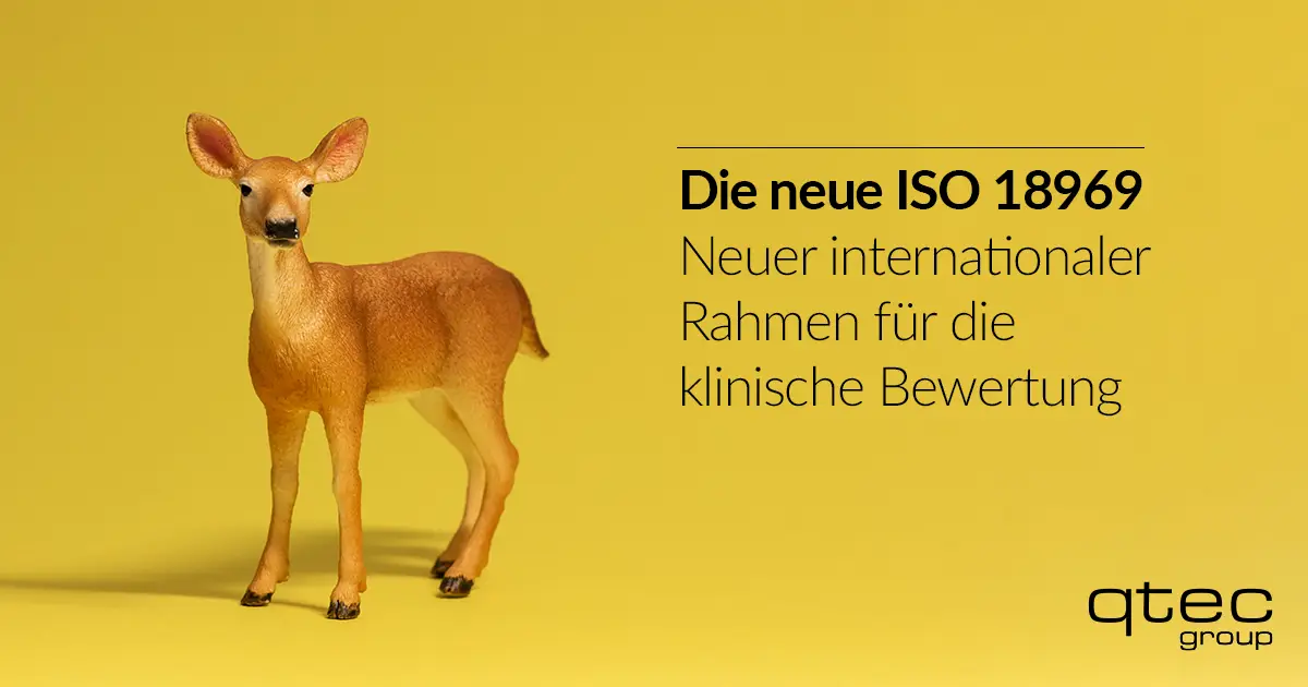qtec Group | ISO 18969: Der neue internationale Rahmen für die klinische Bewertung von Medizinprodukten